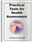 Practical Tools For Health Assessment, A Course by Steven Horne