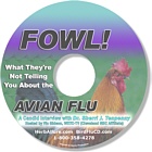 FOUL! What They're Not Telling You About The Avian Flu by Dr. Sherri Tenpenny