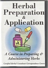Herbal Preparation and Application by Steven Horne