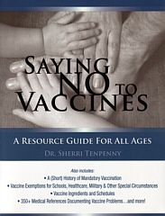 Saying No To Vaccines by Dr. Sherri Tenpenny